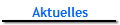 Aktuelles